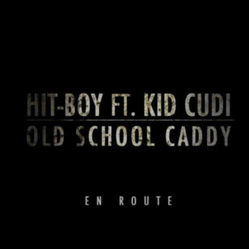 Hit-Boy featuring KiD CuDi - Old School Caddy (Teaser)