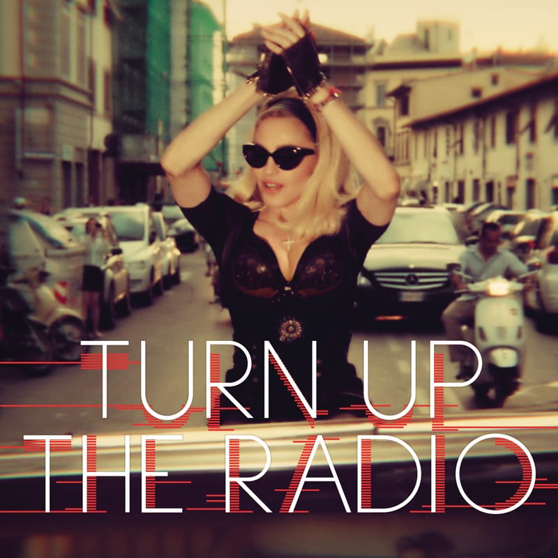 Madonna - Turn Up The Radio