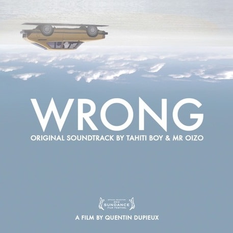 Mr. Oizo & Tahiti Boy - Ronnie (Wrong OST)