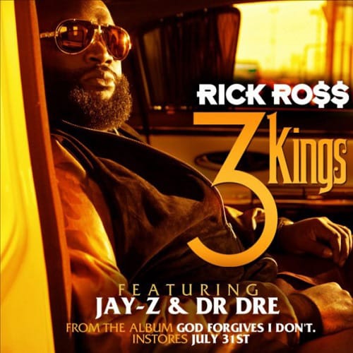 Rick Ross featuring Jay-Z & Dr. Dre - 3 Kings (Artwork)