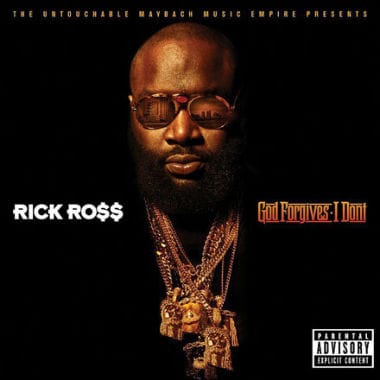 Rick Ross - God Forgives, I Don't (Tracklist) 