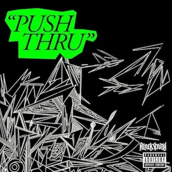 Talib Kweli featuring Curren$y & Kendrick Lamar - Push Through