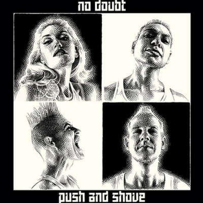 No Doubt - Push and Shove (Produced by Major Lazer)