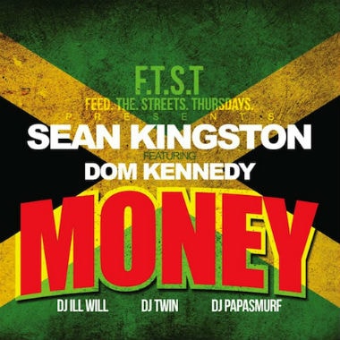 Sean Kingston featuring Dom Kennedy - Money