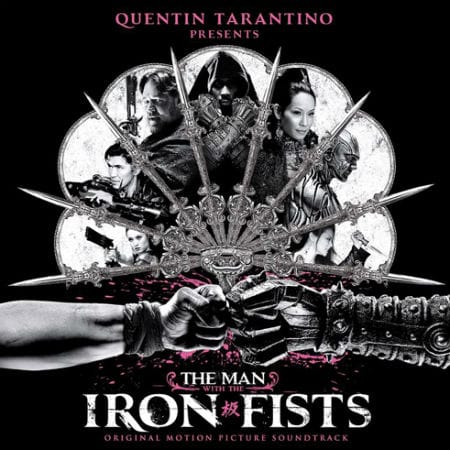 The Man with the Iron Fists Soundtrack (Artwork x Tracklist) 