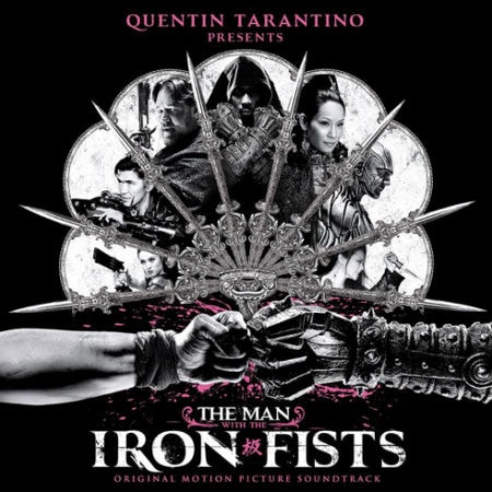 The Man with the Iron Fists Soundtrack (Artwork x Tracklist)