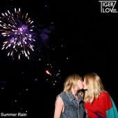 Tiger Love - Summer Rain 
