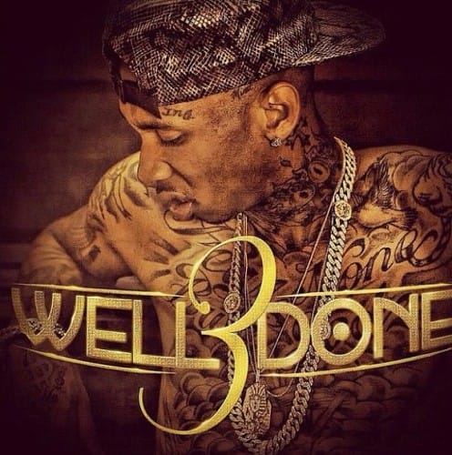 Tyga – Well Done 3 (Mixtape)