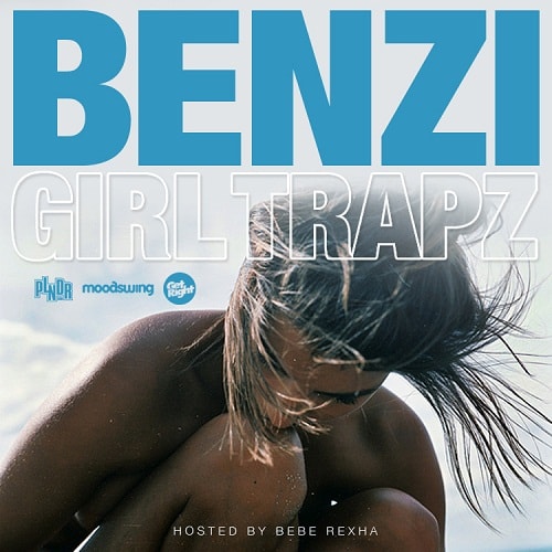 Benzi - Girl|Trapz (Mixtape)