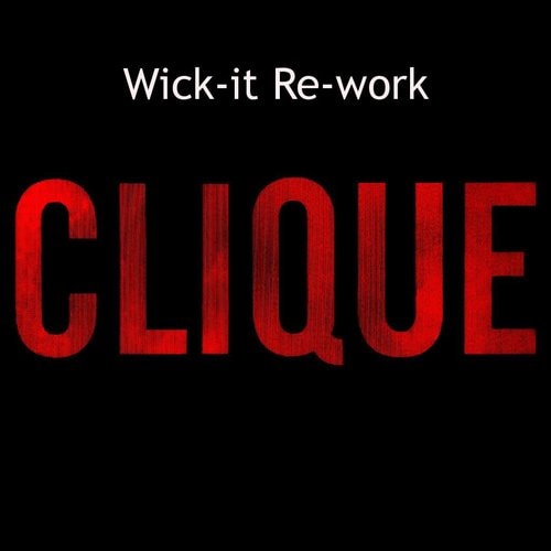 Kanye West featuring Jay-Z - Clique (Wick-it Re-work)