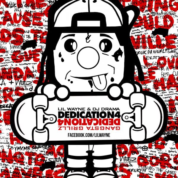Lil Wayne - Dedication 4 (Mixtape)
