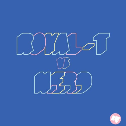 N.E.R.D. - TrapDance (Royal-T Remix)