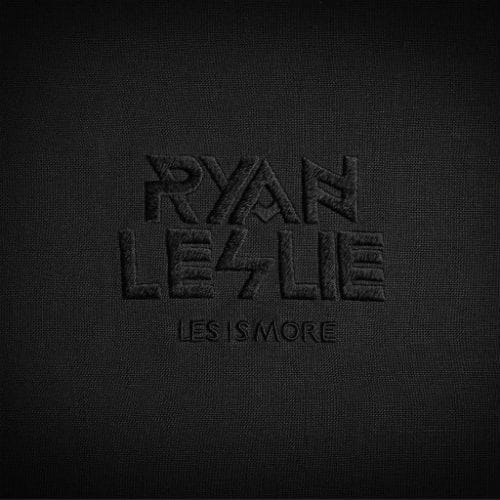 Ryan Leslie - Les Is More (Artwork & Tracklist)