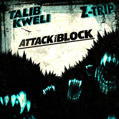 Talib Kweli - Attack The Block (Mixtape)