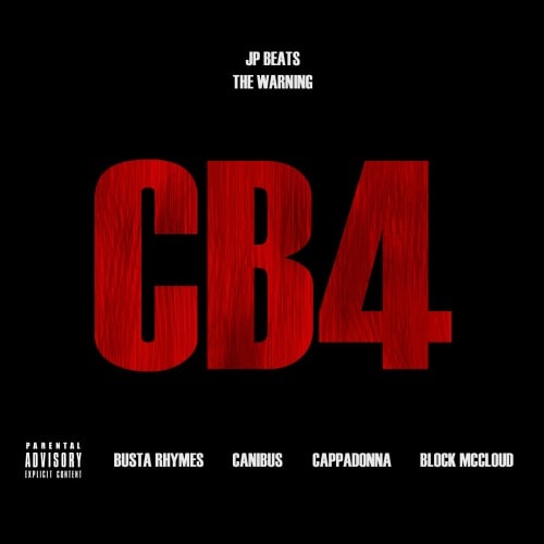 JP Beats featuring Busta Rhymes, Canibus, Cappadonna & Block McCloud - CB4