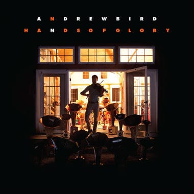 Andrew Bird - Hands of Glory (Full Album Stream)