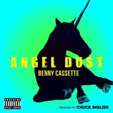 Benny Cassette & Chuck Inglish - Angel Dust (EP)
