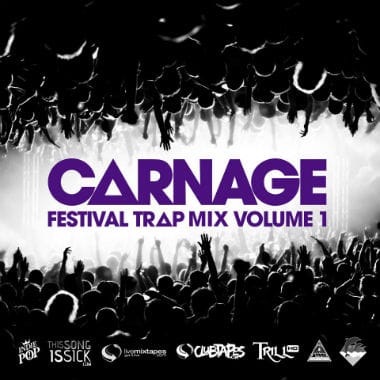 DJ Carnage - Carnage Festival Trap Mix Vol.1