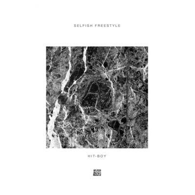 Hit-Boy - Selfish (Freestyle)