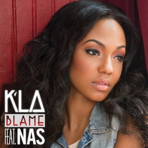 K'La featuring Nas - Blame
