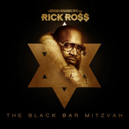 Rick Ross - The Black Bar Mitzvah (Artwork)