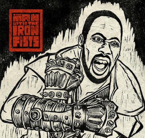 Win a 'The Man with the Iron Fists' Prize Pack