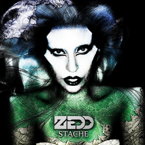 Zedd featuring Lady Gaga - Stache