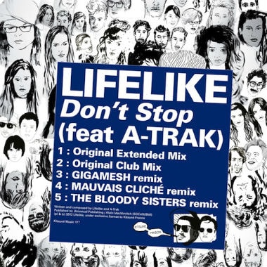 Lifelike featuring A-Trak - Don't Stop (Club Mix)