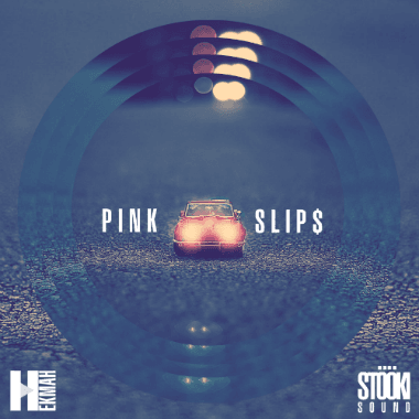 Stooki Sound x Hekmah - Pink Slip$