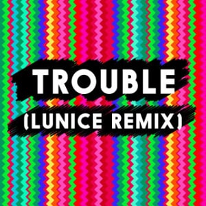 T.E.E.D. – Trouble (Lunice Remix)