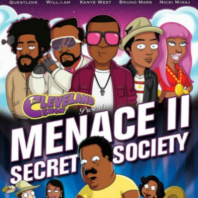 The Cleveland Show - "Menace II Secret Society" (Starring Kanye West, Nicki Minaj & More)