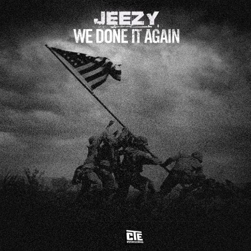 Young Jeezy - We Done It Again