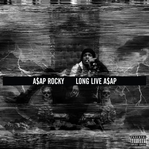 A$AP Rocky - Long Live A$AP