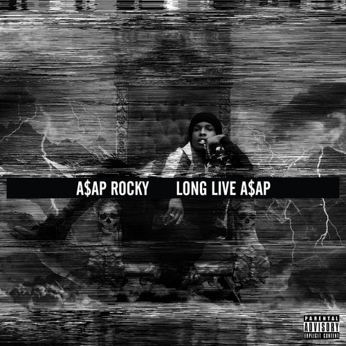 A$AP Rocky - Long Live A$AP