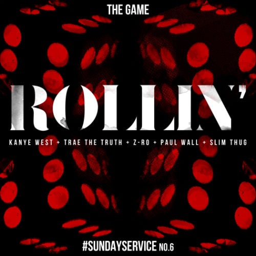 Game featuring Kanye West, Trae Tha Truth, Z-Ro, Paul Wall & Slim Thug - Rollin'