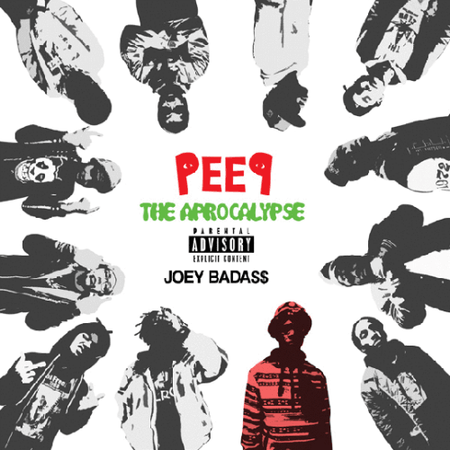 Joey Bada$$ & Pro Era - PEEP: The Aprocalypse (Mixtape)