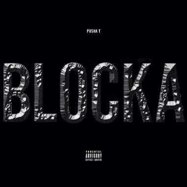 Pusha T featuring Popcaan & Travi$ Scott - Blocka (Produced by Young Chop)