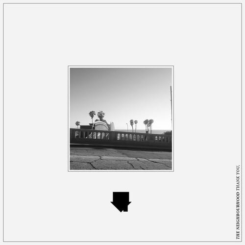 The Neighbourhood - A Little Death