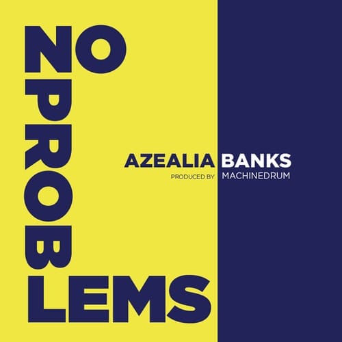 Azealia Banks - No Problems (Angel Haze Diss)