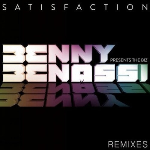 Benny Benassi Presents The Biz – Satisfaction (Dada Life Remix)