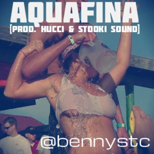 Benny St. Claire - Aquafina (Produced by Hucci & Stooki Sound)