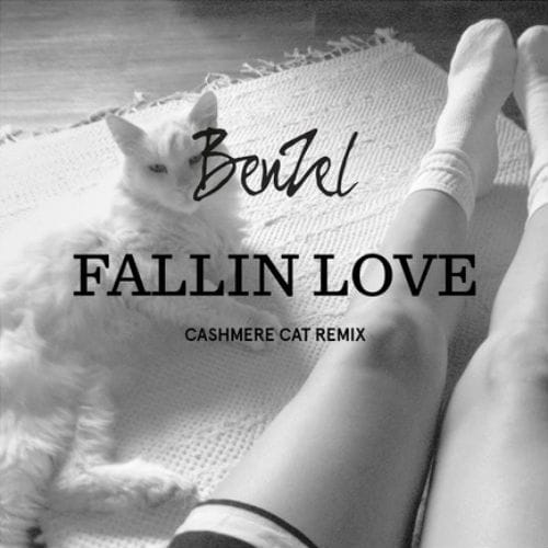 BenZel - Fallin' Love (Cashmere Cat Remix)