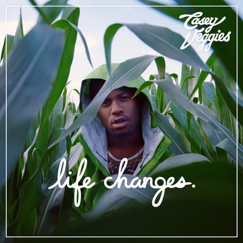 Casey Veggies - Life Changes (Tracklist)