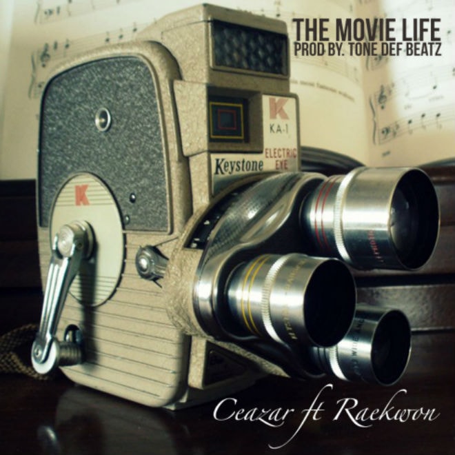 Ceazar featuring Raekwon - The Movie Life