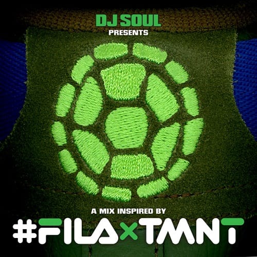 DJ Soul - FILA & TMNT (Mixtape)
