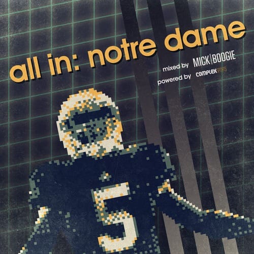 Mick Boogie x adidas - ALL IN: NOTRE DAME (Mixtape)