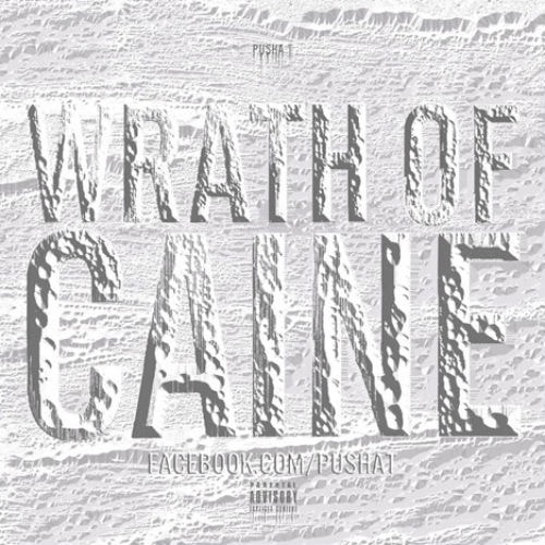 Pusha T - Wrath of Caine (Artwork)