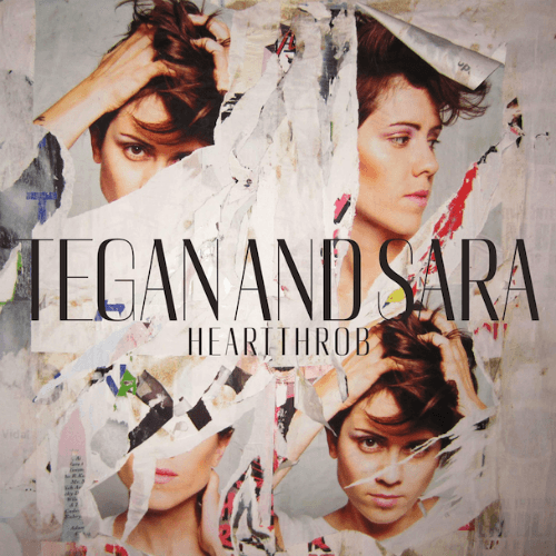 Tegan & Sara – Now I’m All Messed Up