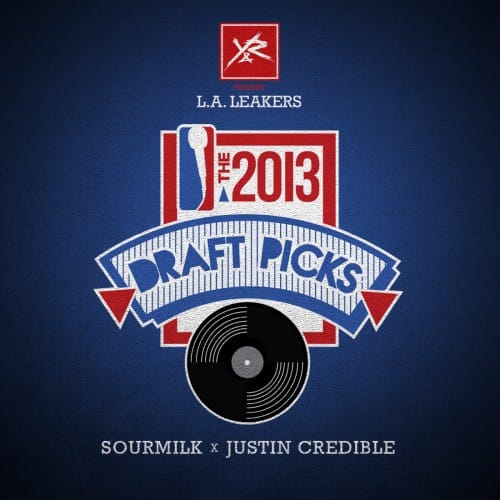 The LA Leakers - The 2013 Draft Picks (Mixtape)
