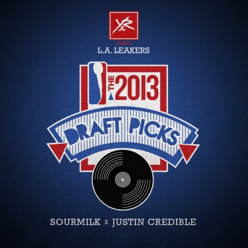 The LA Leakers - The 2013 Draft Picks (Mixtape)